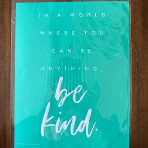 NEW - Chalk Couture Silk Screen Transfer - "Be Kind..."